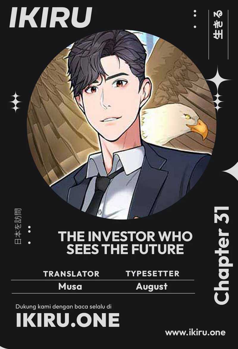 The Investor Who Sees the Future Chapter 31 - halaman 1