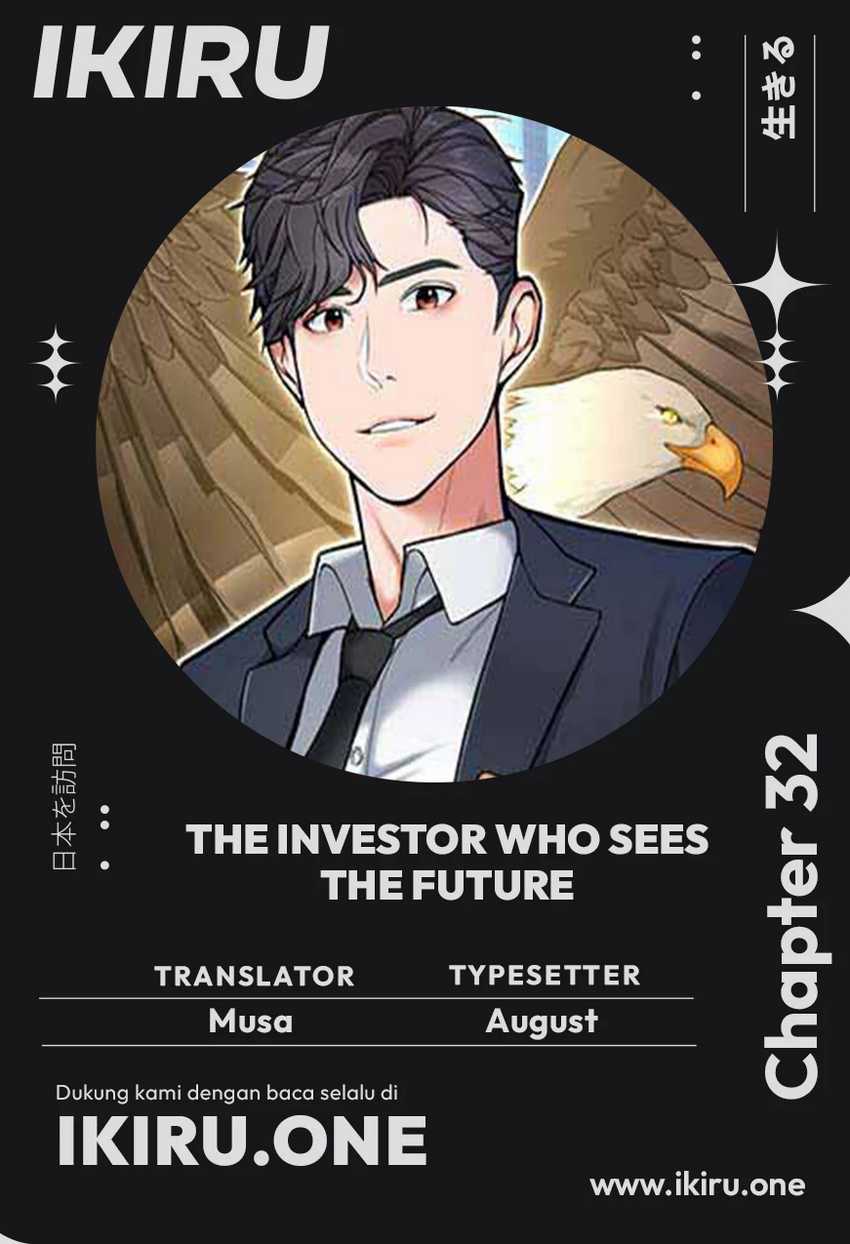The Investor Who Sees the Future Chapter 32 - halaman 1