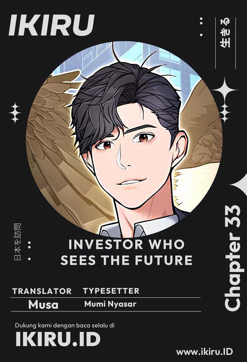 The Investor Who Sees the Future Chapter 33 - halaman 1