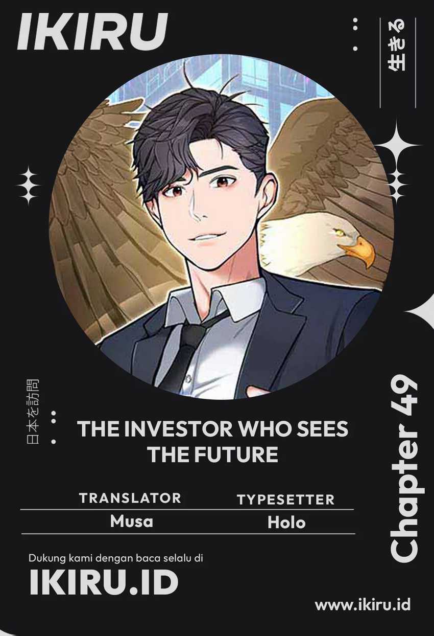 The Investor Who Sees the Future Chapter 49 - halaman 1