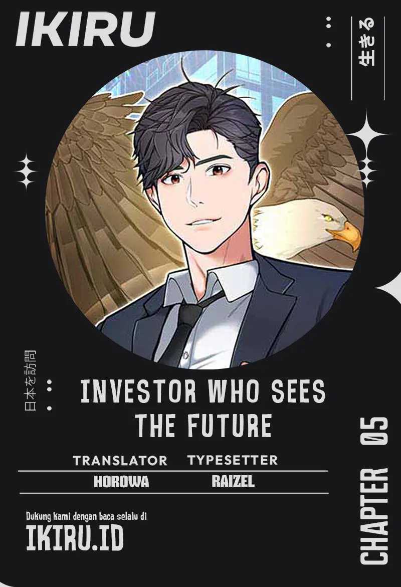 The Investor Who Sees the Future Chapter 5 - halaman 1