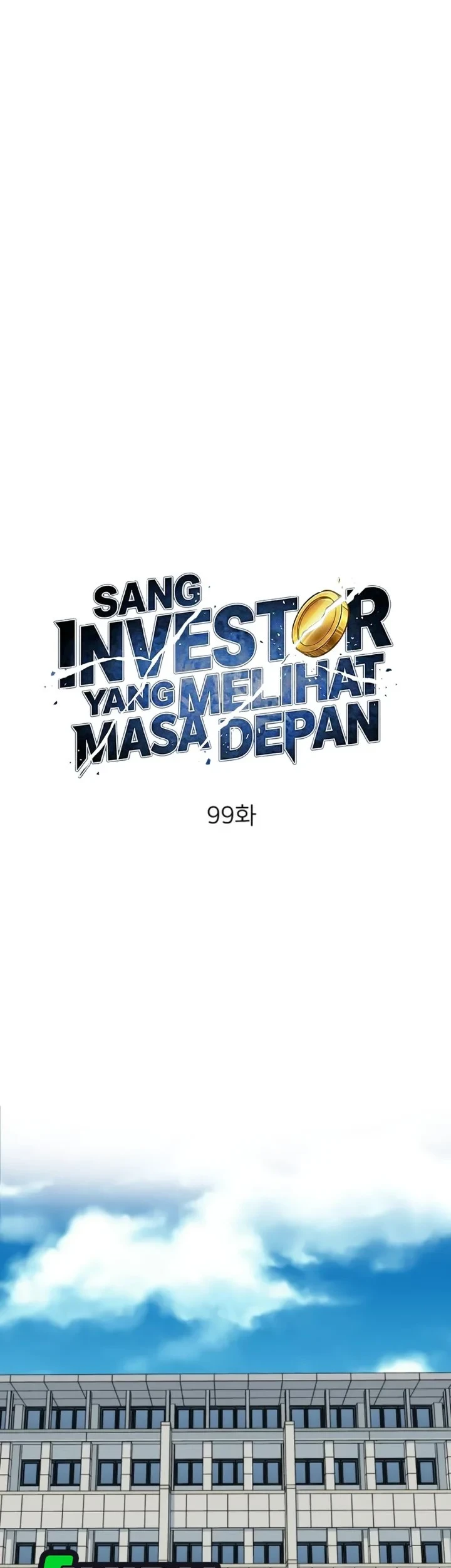 The Investor Who Sees the Future Chapter 99 - halaman 11