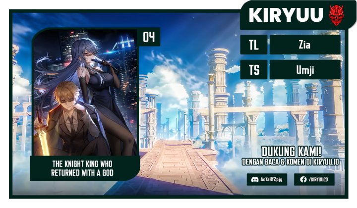 The Knight King Who Returned with a God Chapter 4 - halaman 1