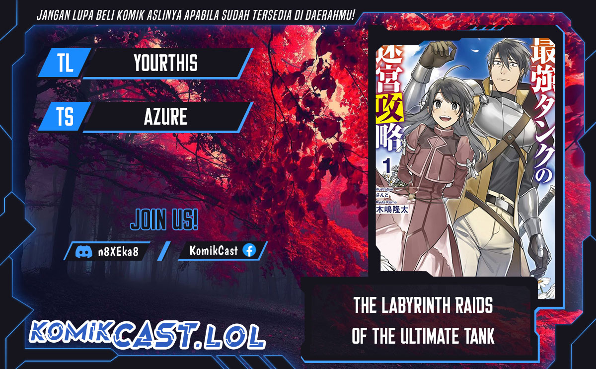 The Labyrinth Raids of the Ultimate Tank ~The Tank Possessing a Rare 9,999 Endurance Skill was Expelled from the Hero Party~ Chapter 20 - halaman 1