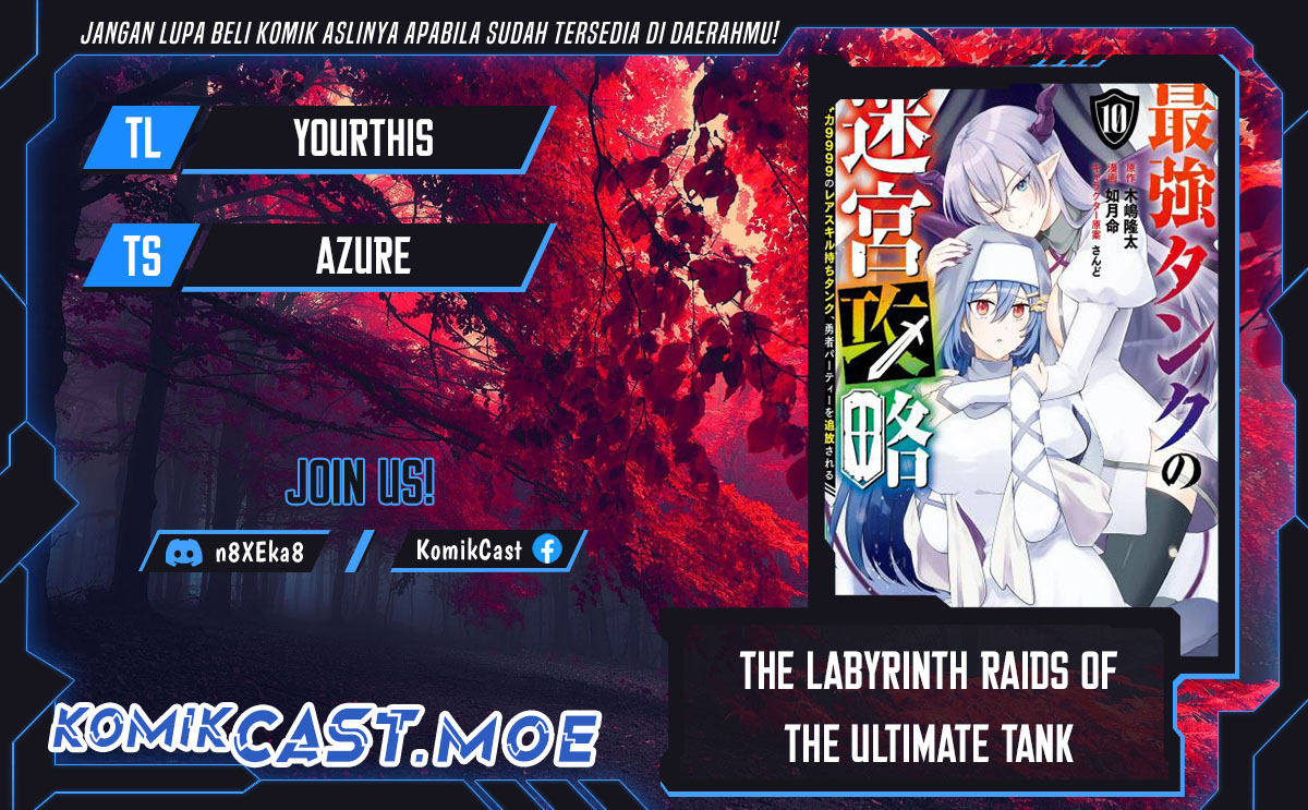 The Labyrinth Raids of the Ultimate Tank ~The Tank Possessing a Rare 9,999 Endurance Skill was Expelled from the Hero Party~ Chapter 32 - halaman 1