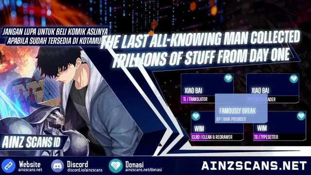The Last All-Knowing Man Collected Trillions of Stuff from Day One Chapter 16 - halaman 1