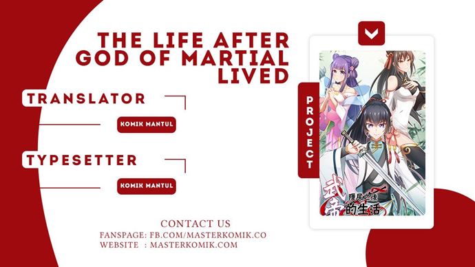 The Life After God Of Martial Lived In Seclusion Chapter 4 - halaman 1