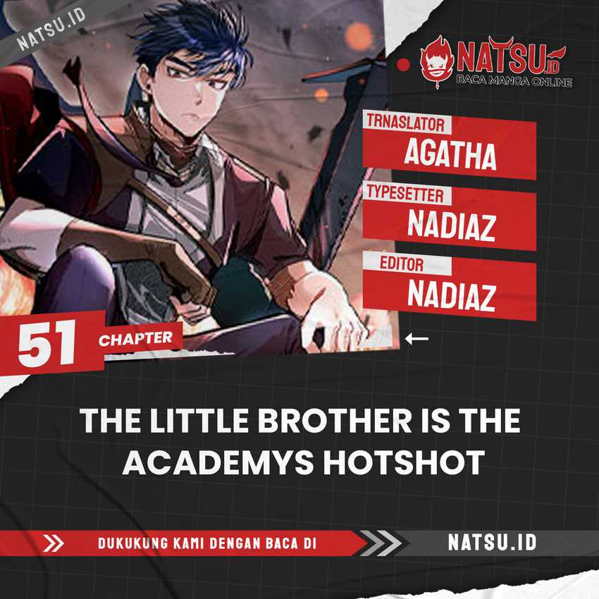 The Little Brother Is the Academy’s Hotshot Chapter 51 - halaman 1