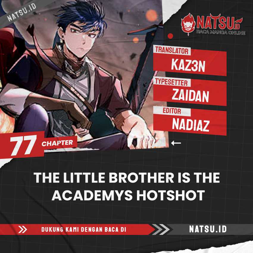The Little Brother Is the Academy’s Hotshot Chapter 77 - halaman 1