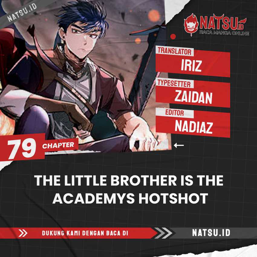 The Little Brother Is the Academy’s Hotshot Chapter 79 - halaman 1