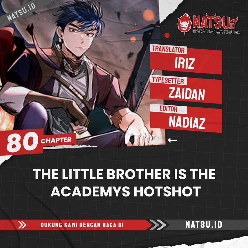 The Little Brother Is the Academy’s Hotshot Chapter 80 - halaman 1