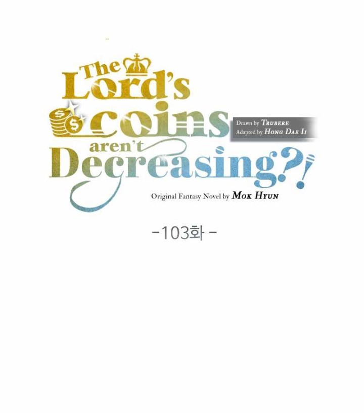 The Lord’s Coins Aren’t Decreasing?! Chapter 103 - halaman 7