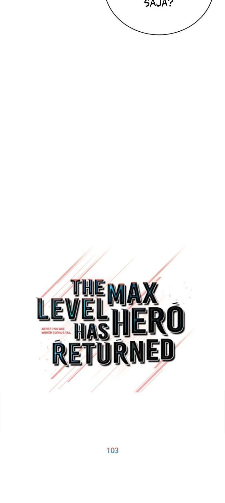 The MAX leveled hero will return! Chapter 103 - halaman 15