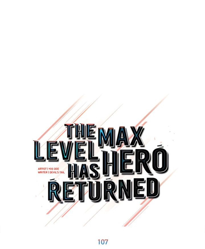 The MAX leveled hero will return! Chapter 107 - halaman 17