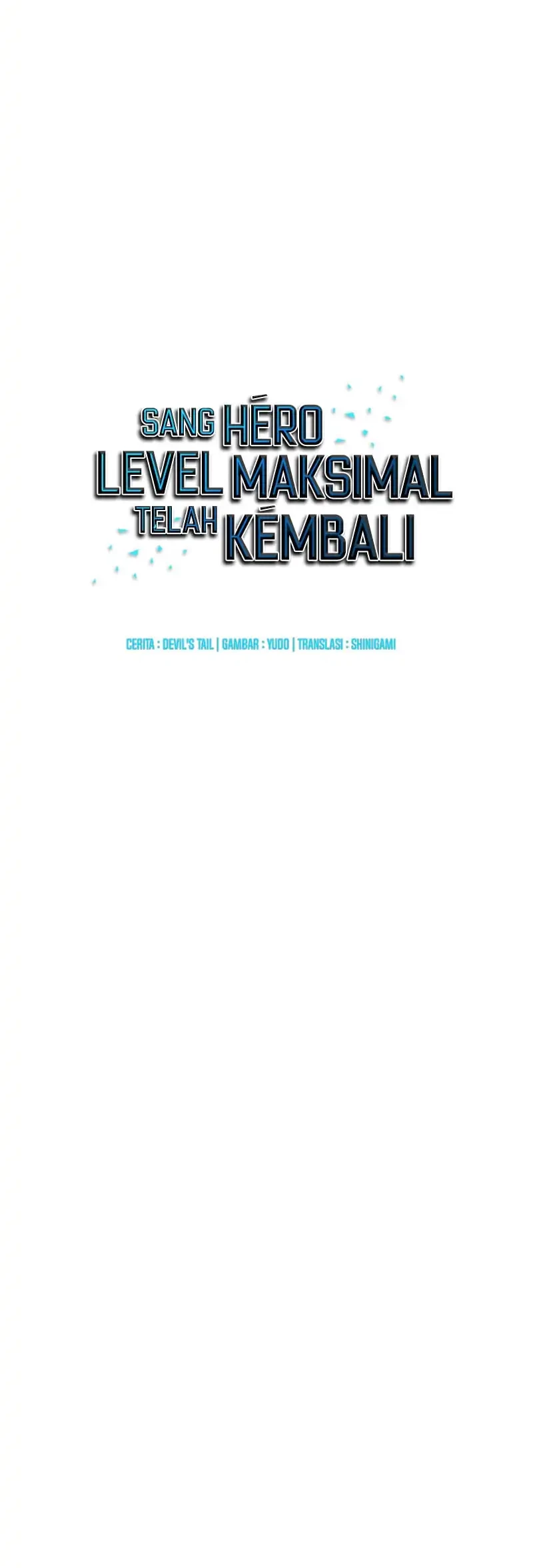 The MAX leveled hero will return! Chapter 217 - halaman 16