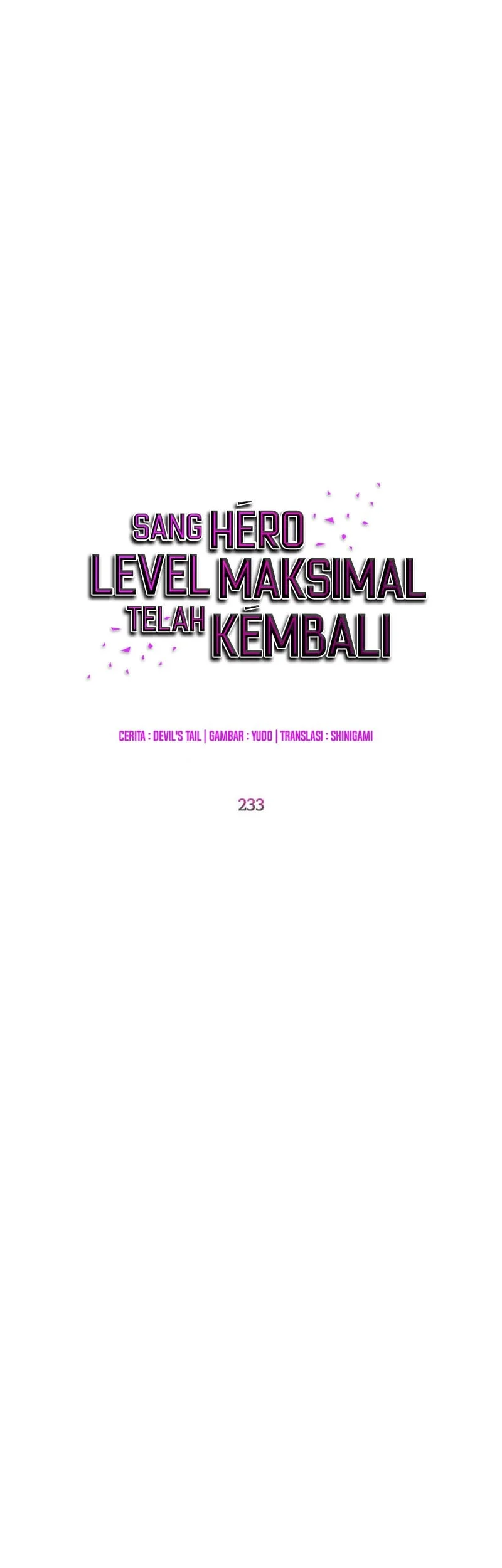 The MAX leveled hero will return! Chapter 233 - halaman 10