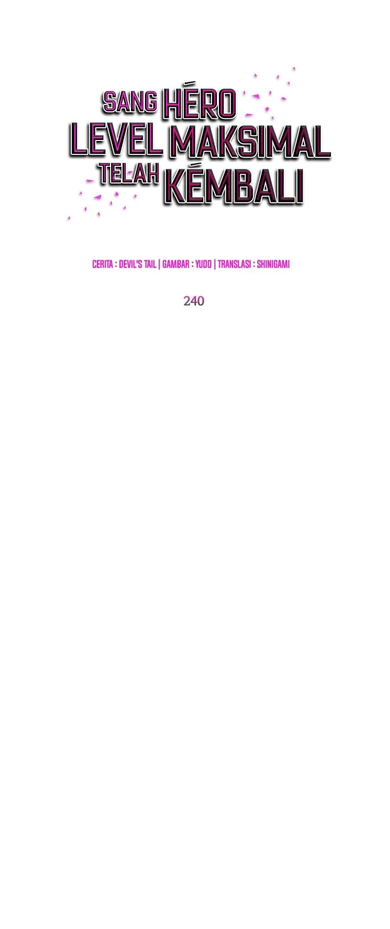 The MAX leveled hero will return! Chapter 240 - halaman 13