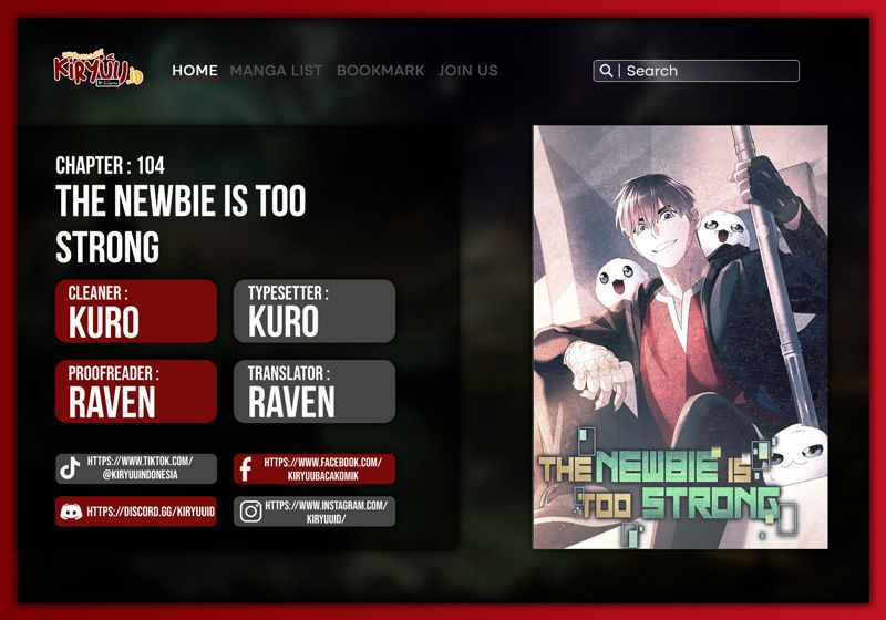 The Newbie Is Too Strong Chapter 104 - halaman 1