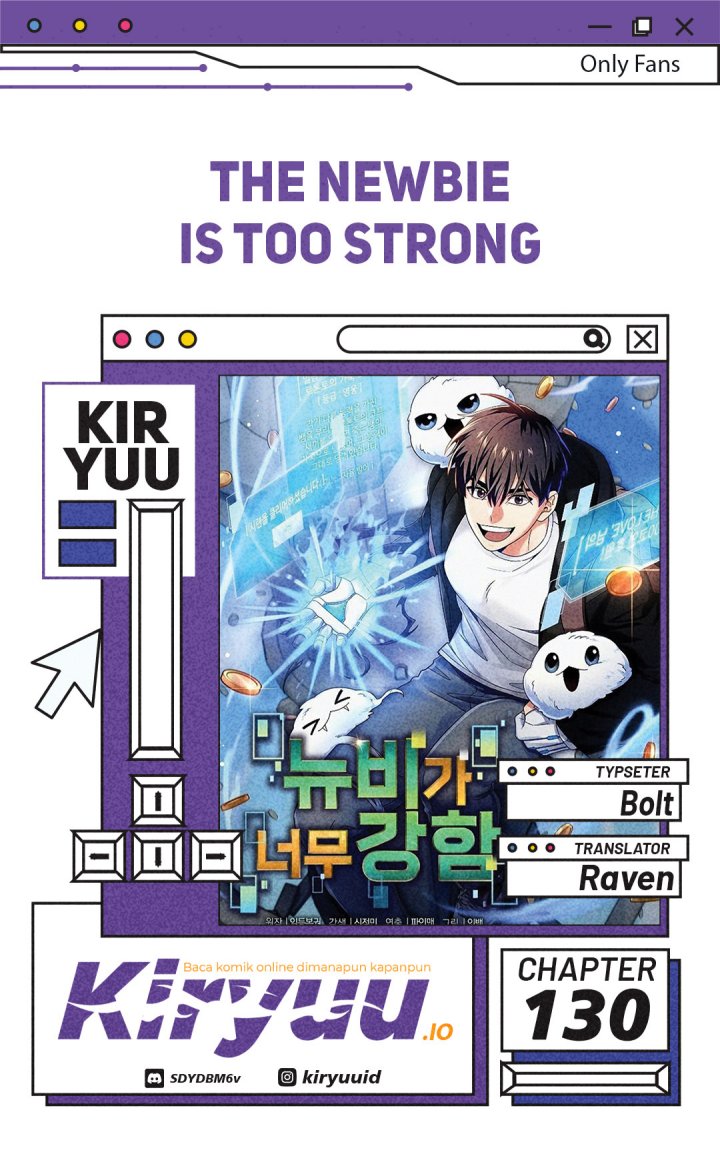 The Newbie Is Too Strong Chapter 130 - halaman 1