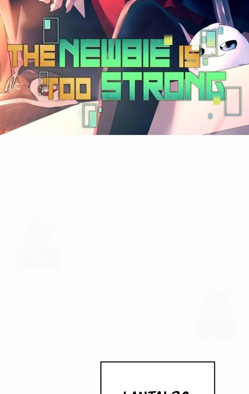 The Newbie Is Too Strong Chapter 141 - halaman 5