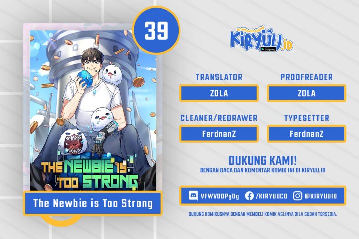 The Newbie Is Too Strong Chapter 39 - halaman 1