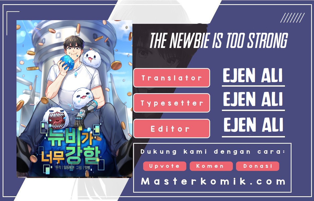 The Newbie Is Too Strong Chapter 5 - halaman 1