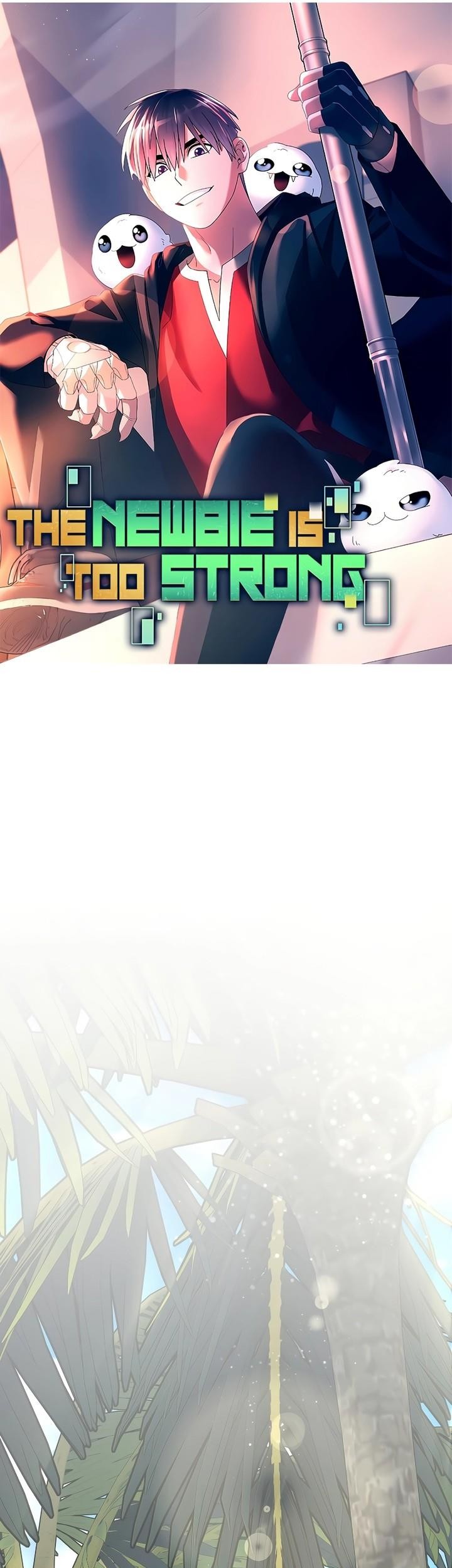 The Newbie Is Too Strong Chapter 96 - halaman 22