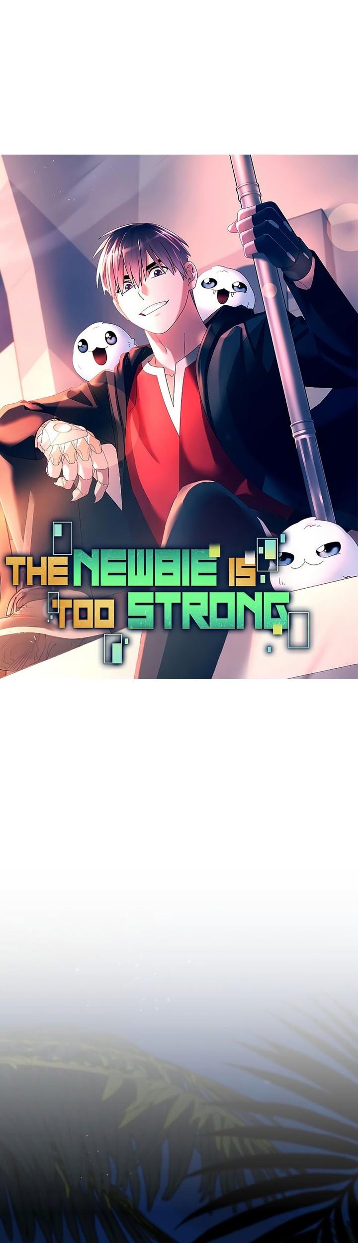 The Newbie Is Too Strong Chapter 98 - halaman 10
