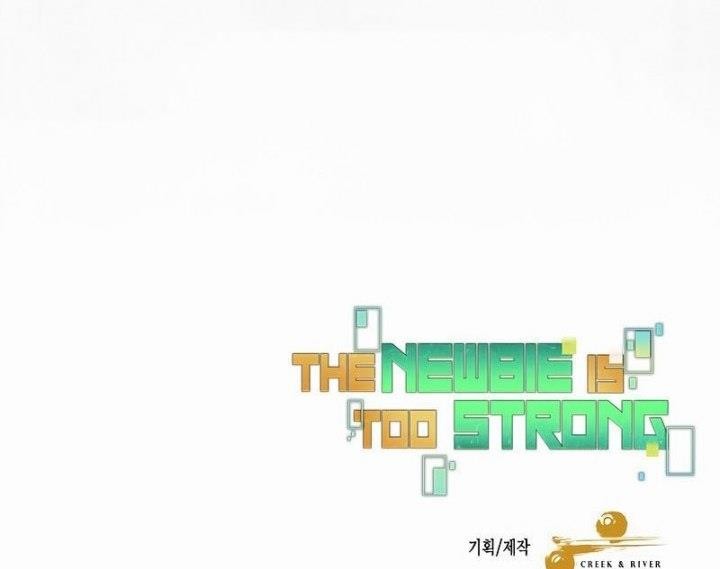 The Newbie Is Too Strong Chapter 99 - halaman 52
