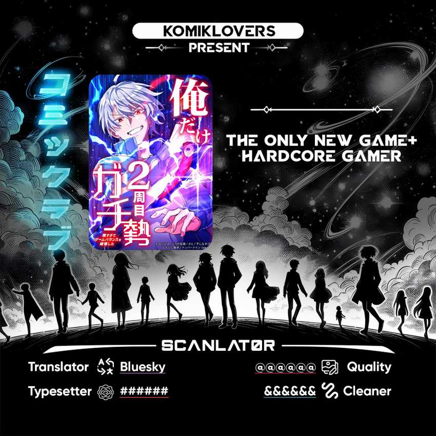 The Only New Game+ Hardcore Gamer ~I’m so Overpowered, I Shattered the Game’s Balance~ Chapter 11 - halaman 1