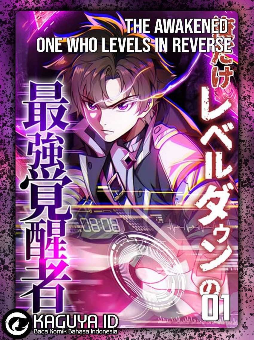 The Only One Who Leveled Down: Awakened Beyond the System Chapter 1 - halaman 1