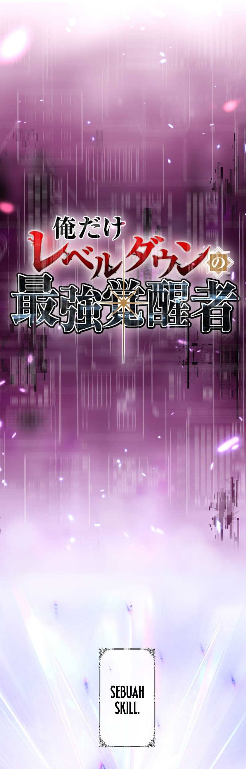 The Only One Who Leveled Down: Awakened Beyond the System Chapter 1 - halaman 11