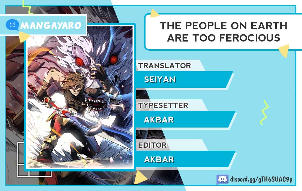 The People on Earth are Too Ferocious Chapter 132 - halaman 1
