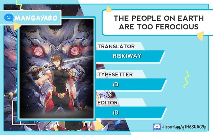 The People on Earth are Too Ferocious Chapter 16 - halaman 1