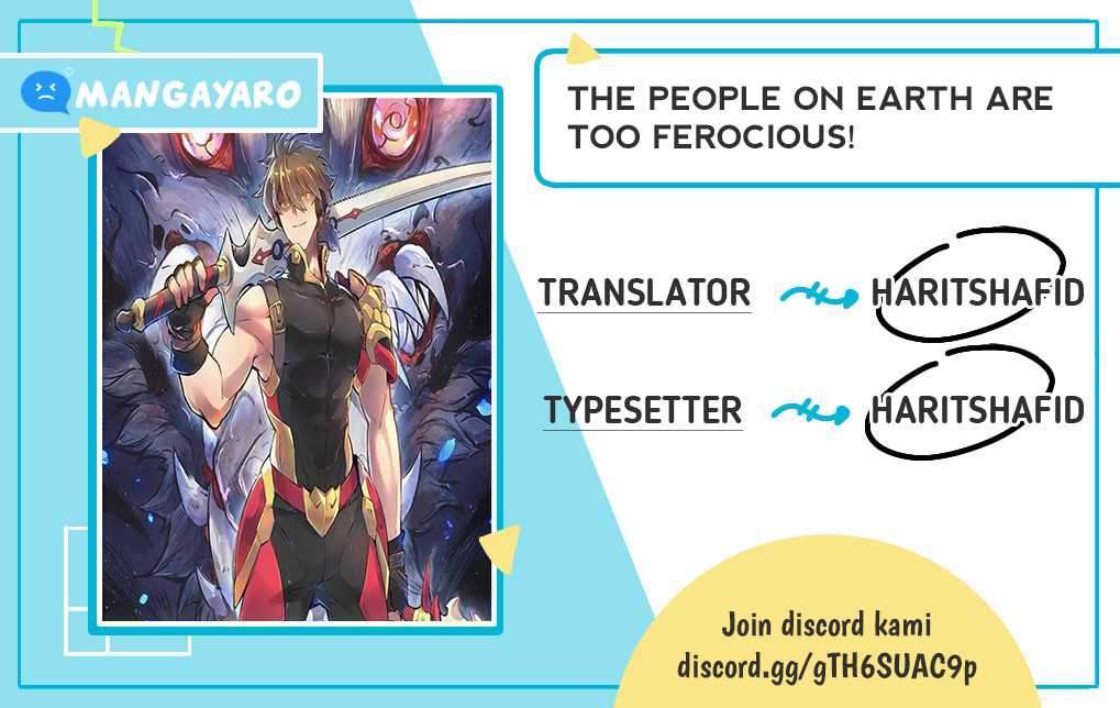 The People on Earth are Too Ferocious Chapter 4 - halaman 1