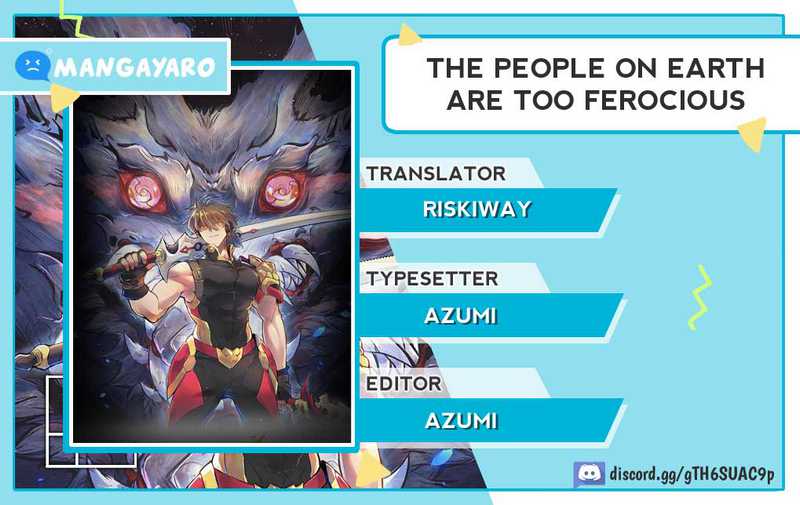 The People on Earth are Too Ferocious Chapter 55 - halaman 1