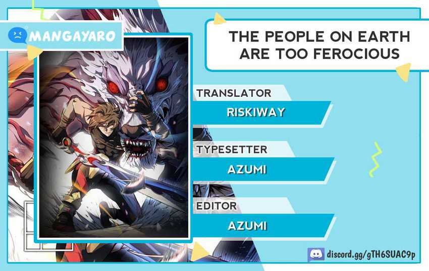 The People on Earth are Too Ferocious Chapter 84 - halaman 1