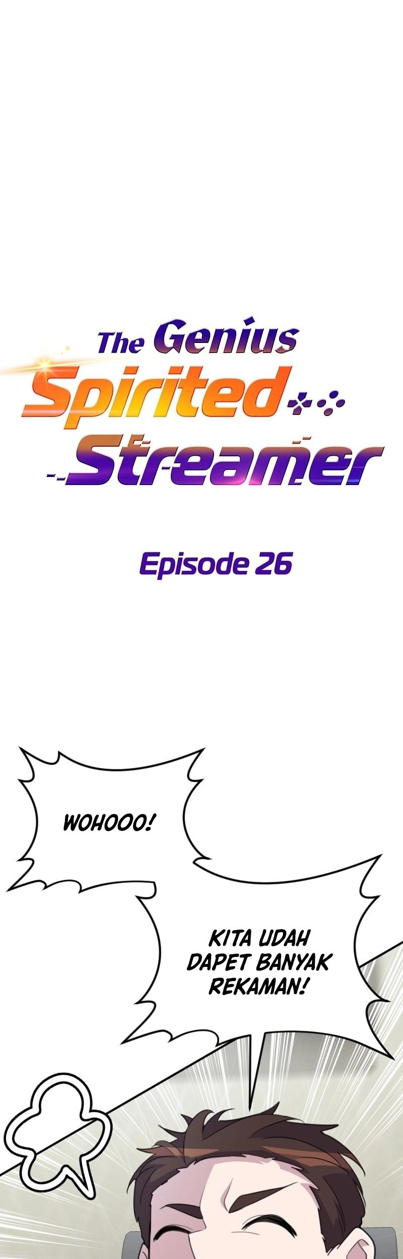 The Possessed Genius’ Gaming Stream Chapter 26 - halaman 26