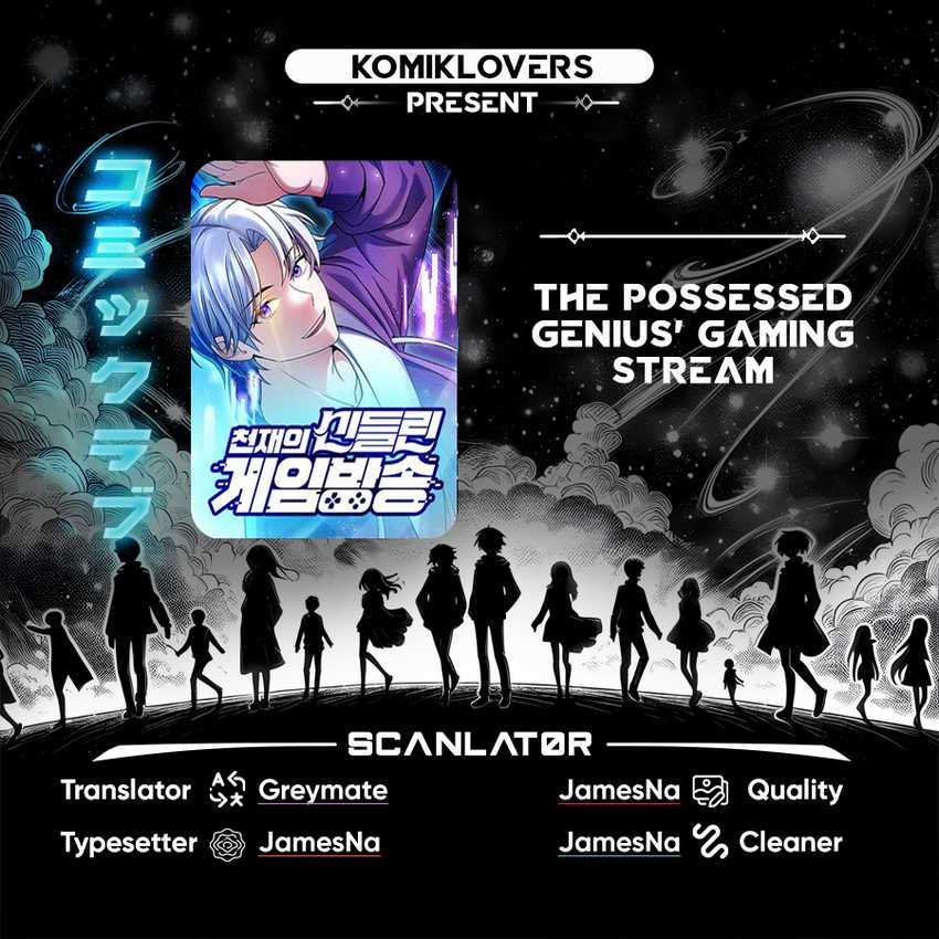 The Possessed Genius’ Gaming Stream Chapter 3 - halaman 1