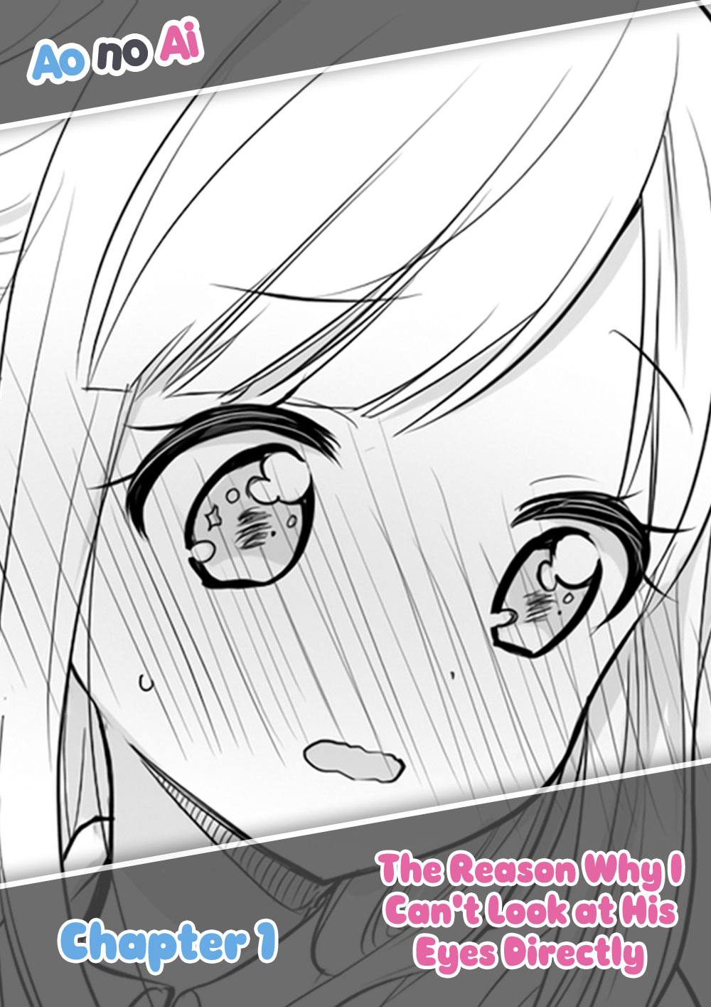 The Reason Why I Can't Look at His Eyes Directly Chapter 1 - halaman 1