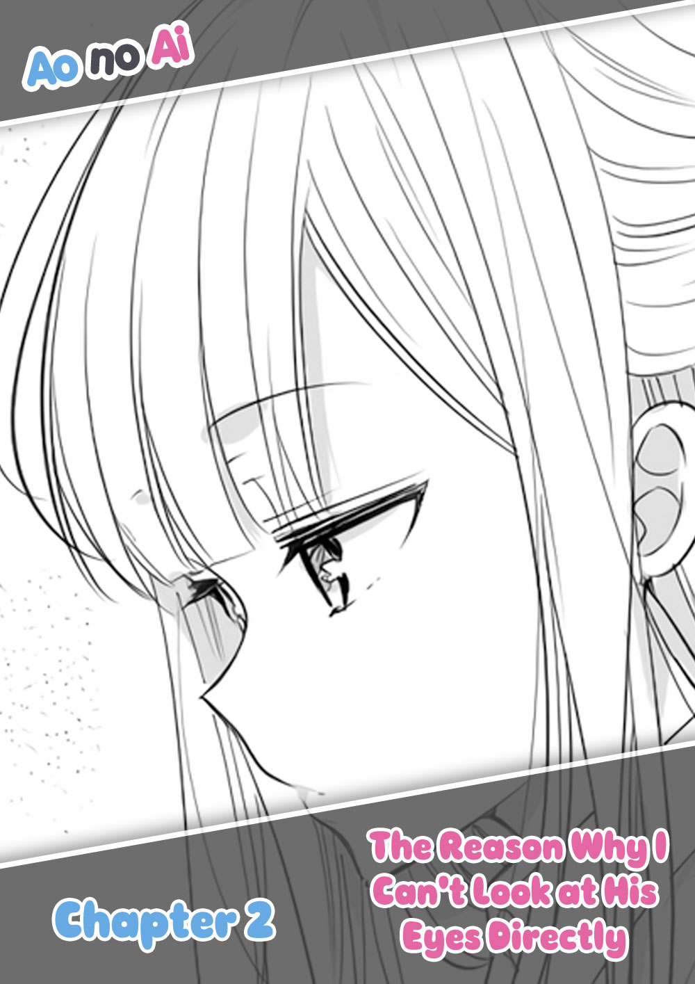 The Reason Why I Can't Look at His Eyes Directly Chapter 2 - halaman 1