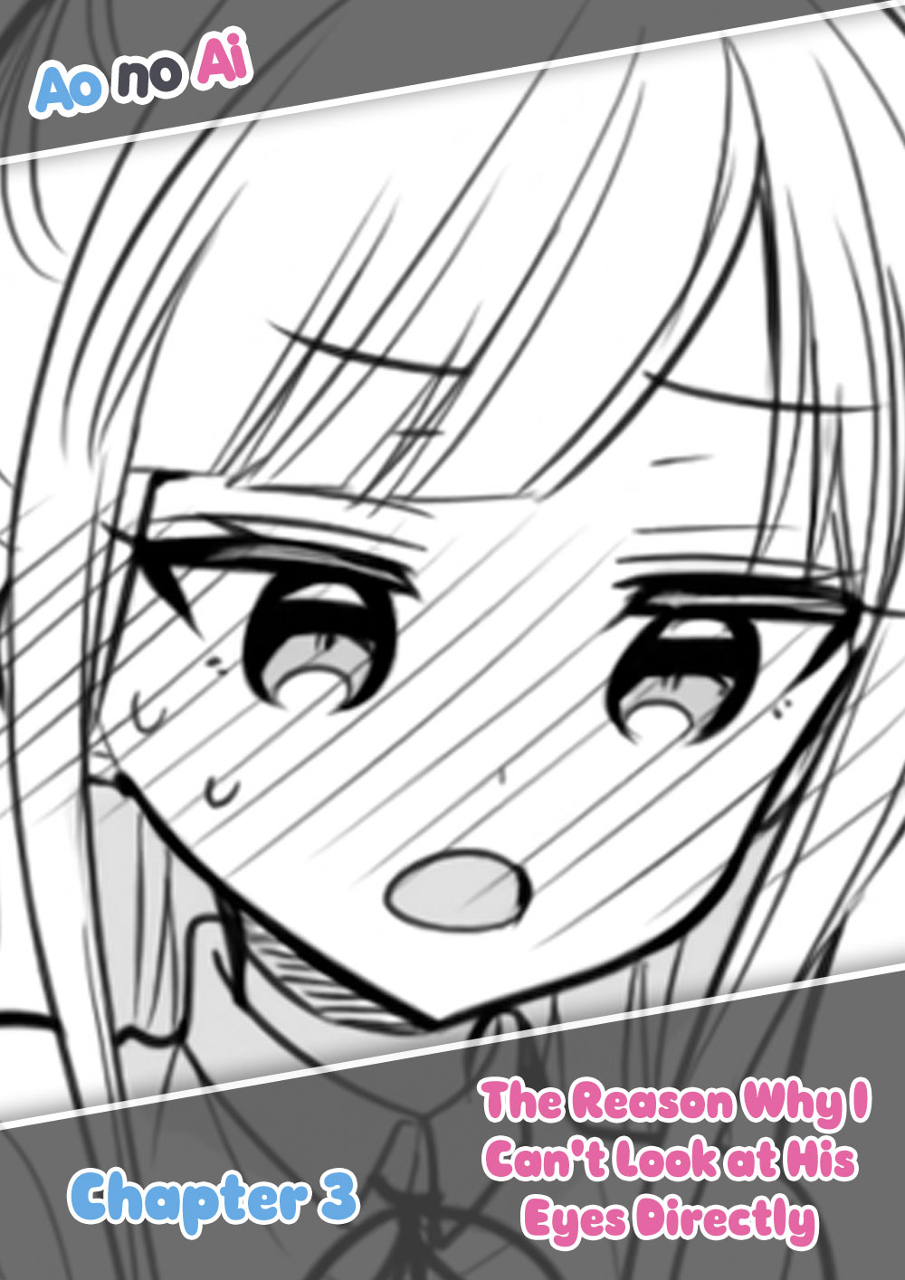 The Reason Why I Can't Look at His Eyes Directly Chapter 3 - halaman 1
