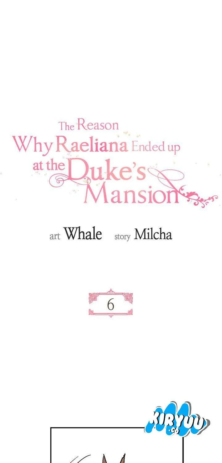 The Reason Why Raeliana Ended up at the Duke’s Mansion Chapter 6 - halaman 7