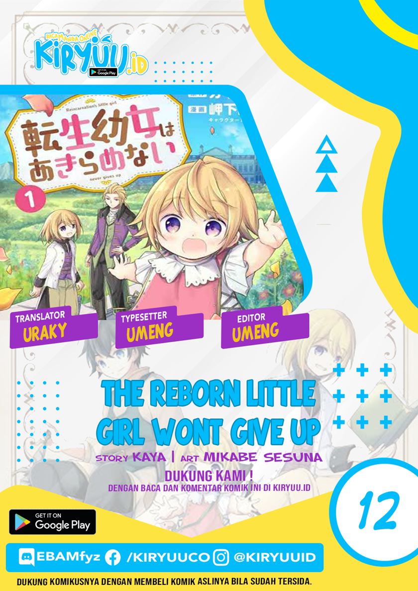 The Reborn Little Girl Won’t Give Up Chapter 12 - halaman 1
