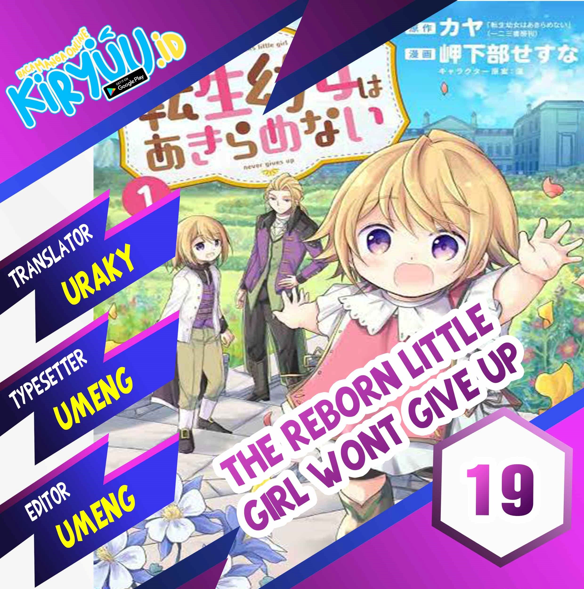 The Reborn Little Girl Won’t Give Up Chapter 19 - halaman 1