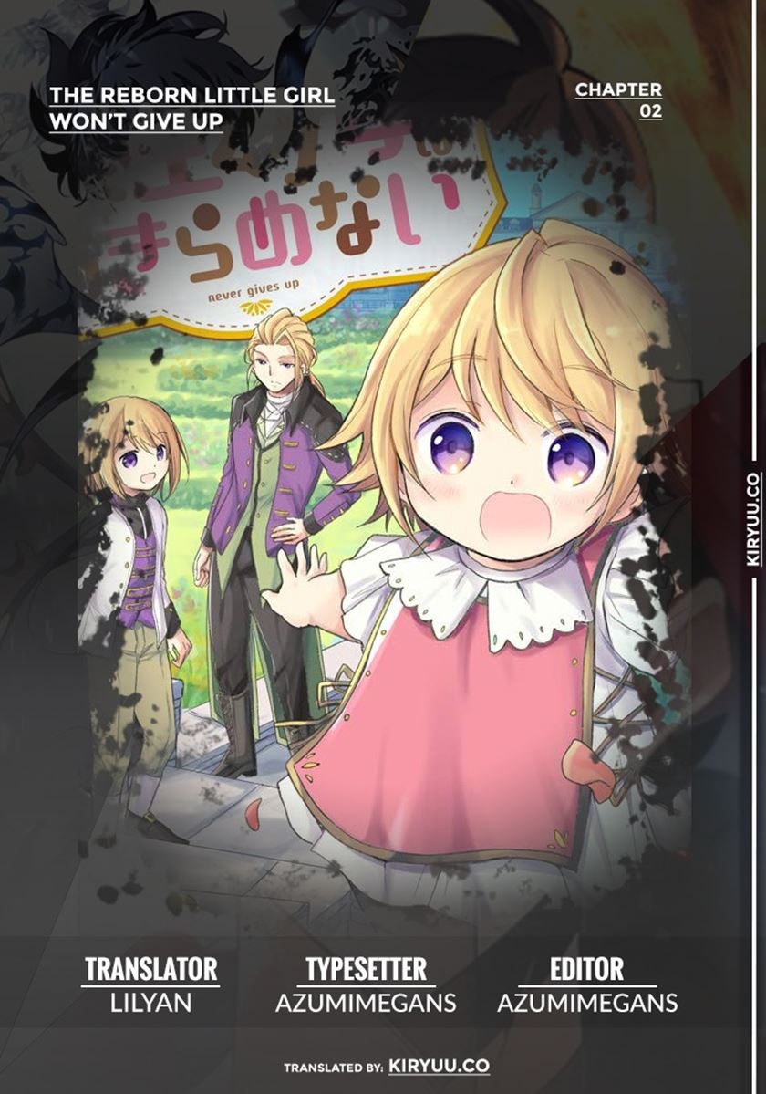 The Reborn Little Girl Won’t Give Up Chapter 2 - halaman 1