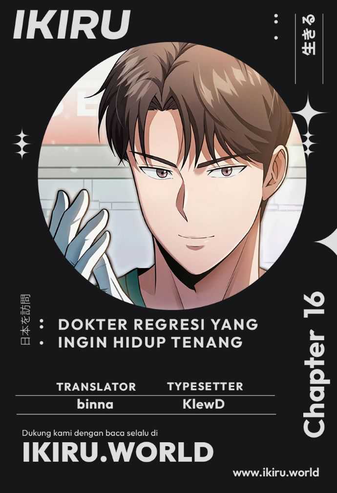The Regressed Doctor Just Wanted to Live Quietly Chapter 16 - halaman 1