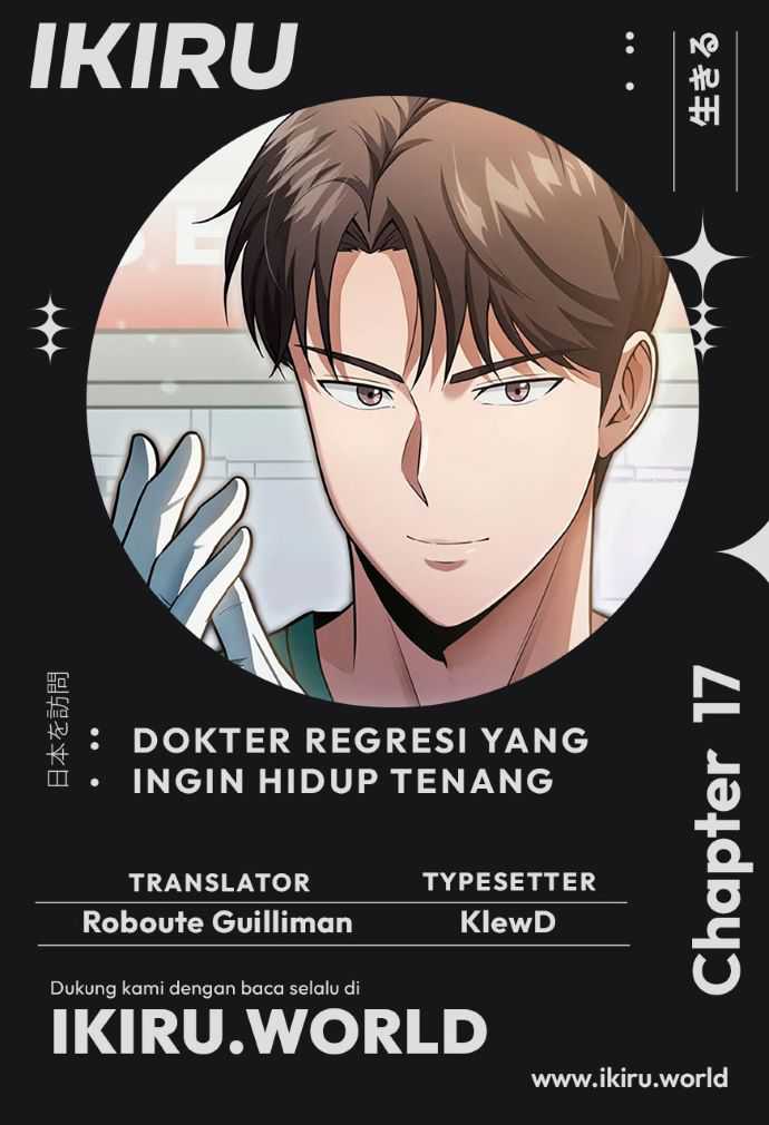 The Regressed Doctor Just Wanted to Live Quietly Chapter 17 - halaman 1