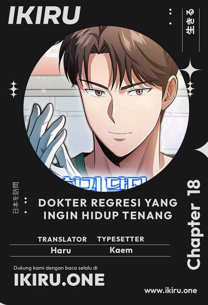 The Regressed Doctor Just Wanted to Live Quietly Chapter 18 - halaman 1