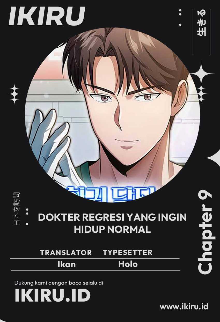The Regressed Doctor Just Wanted to Live Quietly Chapter 9 - halaman 1
